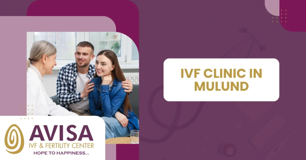 IVF Clinic in Mulund