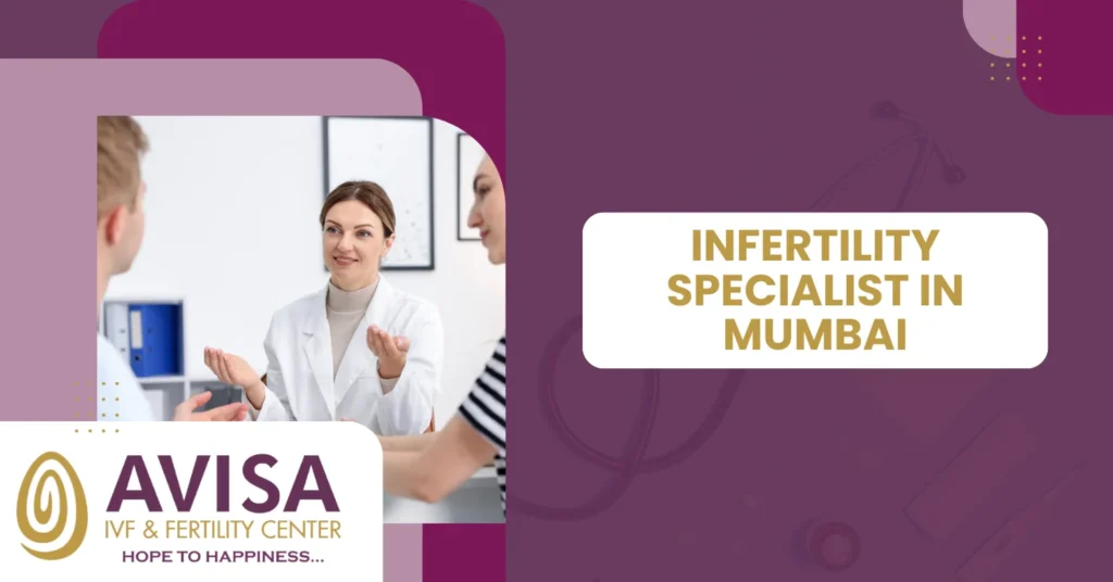 Infertility Specialist in Mum