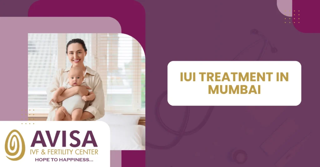IUI Treatment in Mumbai